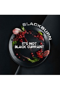 Black Burn 25 гр It's not Black Currant
